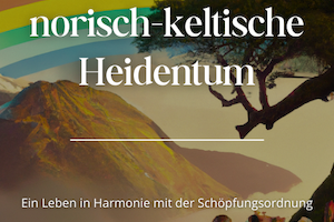 Das norisch-keltische Heidentum, Format: PDF, A5, 29 Seiten